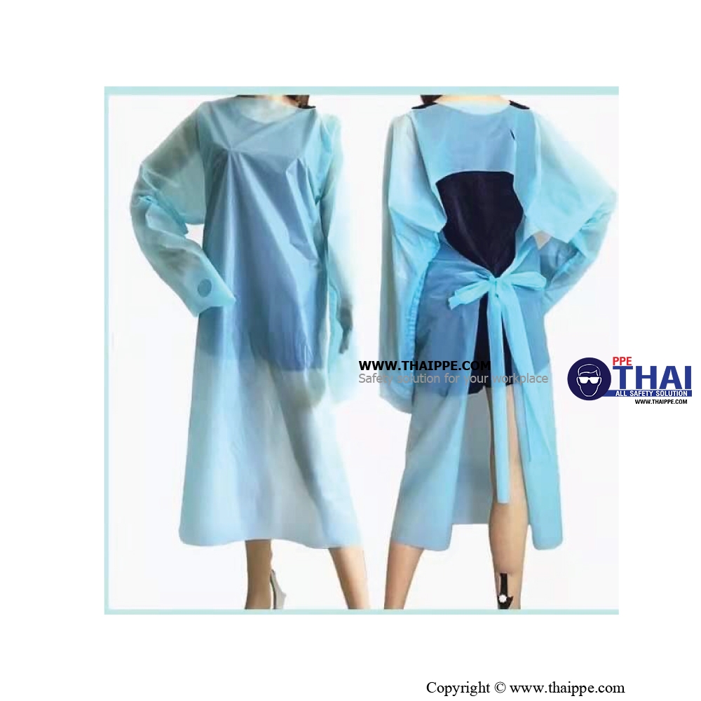 ISOLATE GOWN [CPE] # BESTSAFE ชุดกาวน์พลาสติก [CPE]